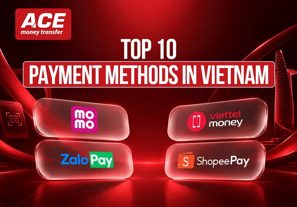 10 Top Payment Methods in Viet Nam (2025 Guide for Travellers, Expats & Merchants)