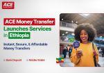 Send money to Ethopia online through ACE Money Transfer