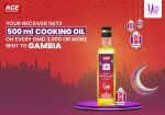ACE Money Transfer & Yonna Forex Offer Free 500ml Cooking Oil on Every Remittance of 3000 Dalasi or More to be Received in the Gambia