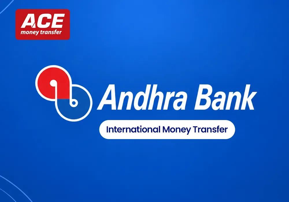 Andhra Bank International Money Transfer: How to Send Money Abroad Safely