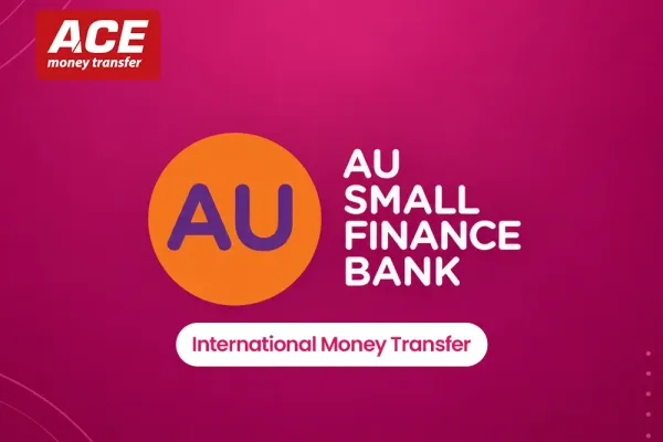 AU Small Finance Bank International Money Transfer: Features, Limits, and How to Send Money Overseas