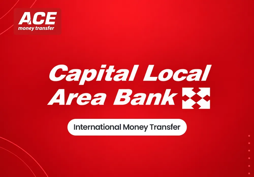 Capital Local Area Bank International Money Transfer Guide
