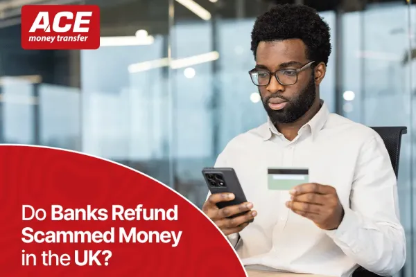 Do Banks Refund Scammed Money in the UK? A Complete 2026 Guide