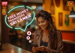 Don't Miss Out! Enjoy Unlimited Fee-Free Money Transfers to Your Loved Ones in Sri Lanka