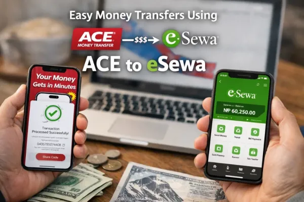Easy Money Transfers to eSewa with ACE Money Transfer