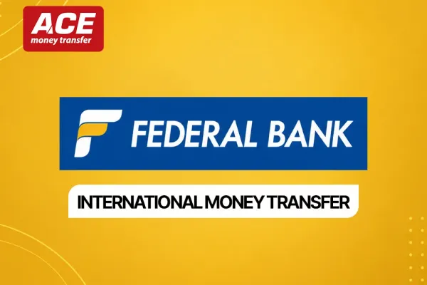 Federal Bank India International Money Transfer: How to Send Money Abroad