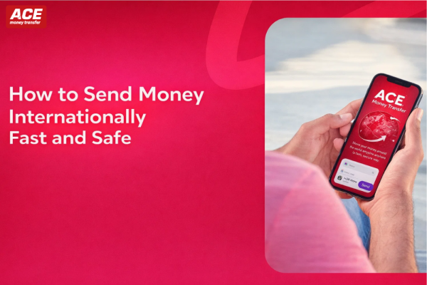 How to Send Money Internationally Fast and Safe?