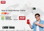 How To Send Money Online 24/7 In The Roshan Digital Accounts Through ACE Money Transfer?