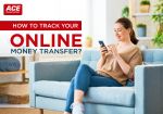 How to Track your Online Money Transfer