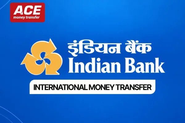 Indian Bank International Money Transfer: Complete Guide to Sending Money Abroad