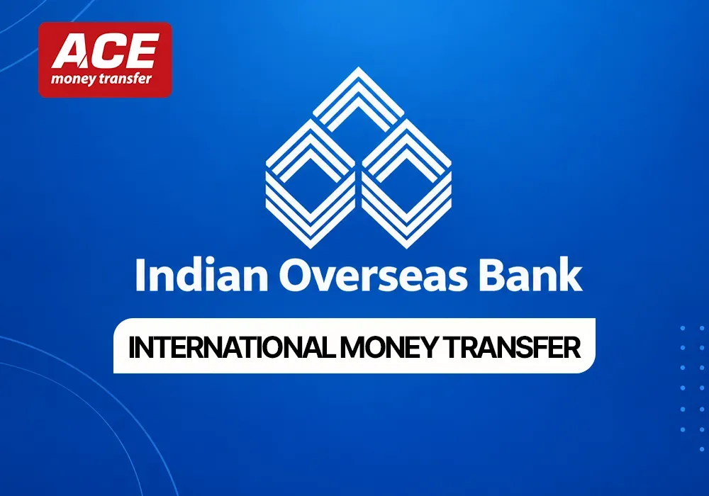 Indian Overseas Bank International Money Transfer: SWIFT Codes, Fees & Transfer Options