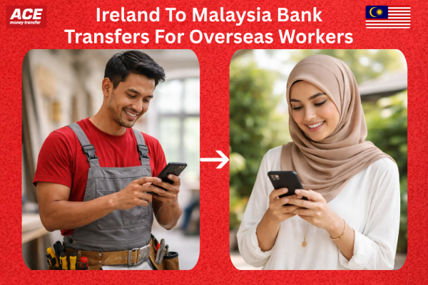Ireland to Malaysia Bank Transfers for Overseas Workers