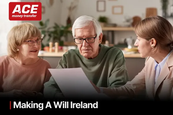 Making a Will in Ireland: Secure Your Family's Future Across Borders