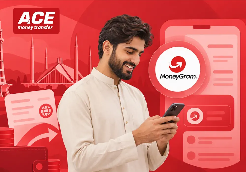 MoneyGram in Pakistan: Fast Money Transfers & Better Alternatives with Ace Money Transfer