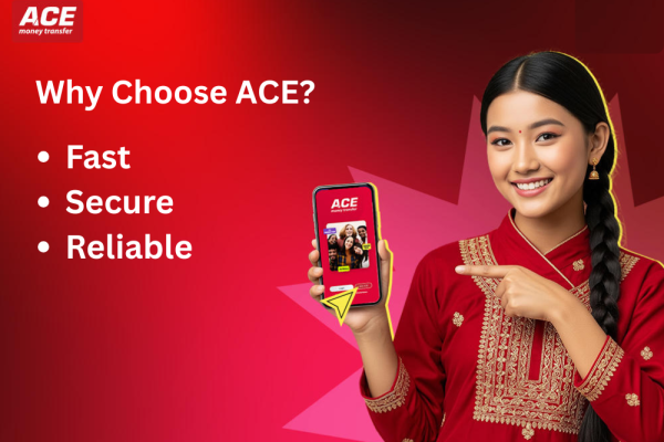 Secure, Speedy & Affordable Money Transfer to Nepal via ACE