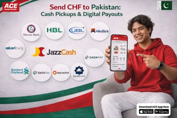 Send CHF to Pakistan: Cash Pickups & Digital Payouts Explained