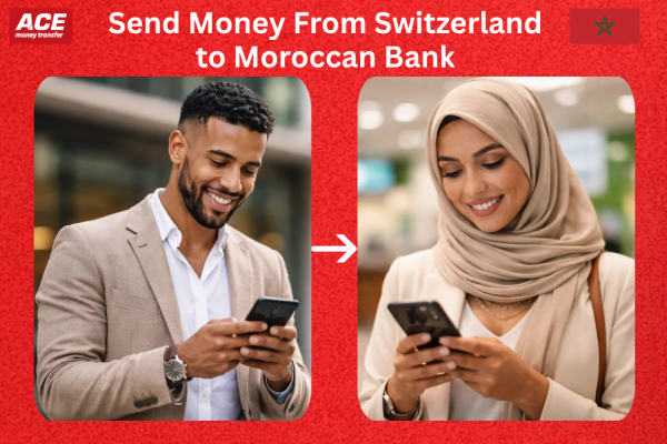 Send Money from Switzerland to Moroccon Bank  with ACE