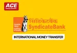 Syndicate Bank International Money Transfer: How to Send Money Abroad Smoothly