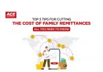 Top 5 Tips For Cutting The Cost Of Family Remittances – All You Need To Know