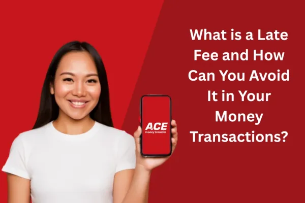 What is a Late Fee in Your Money Transactions?